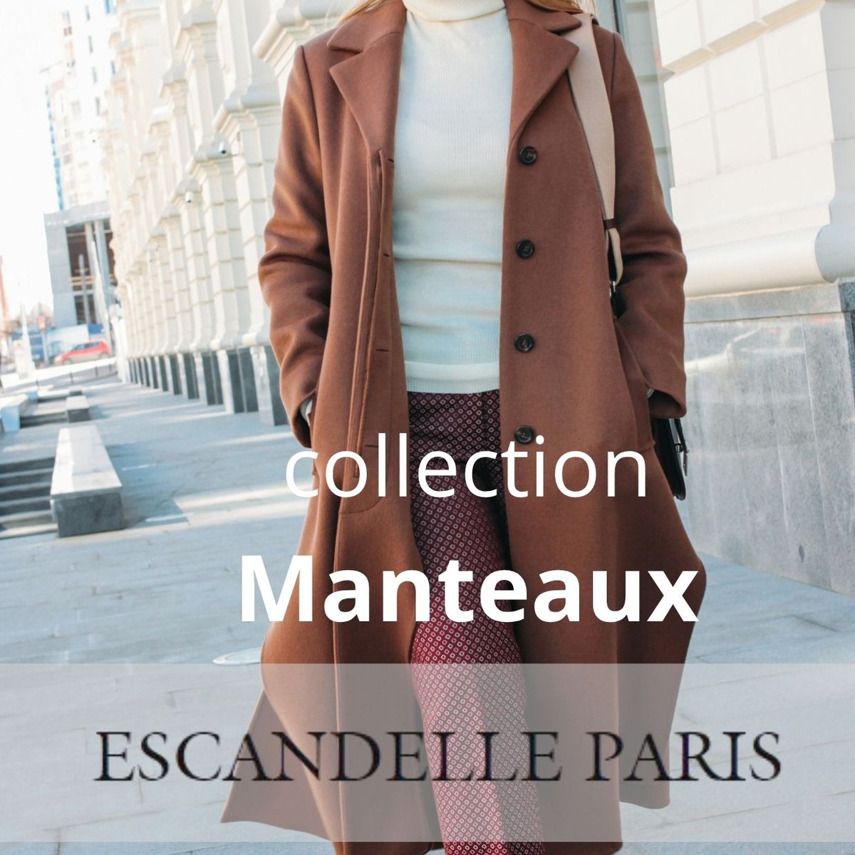 Arrivage Escandelle : manteaux femme