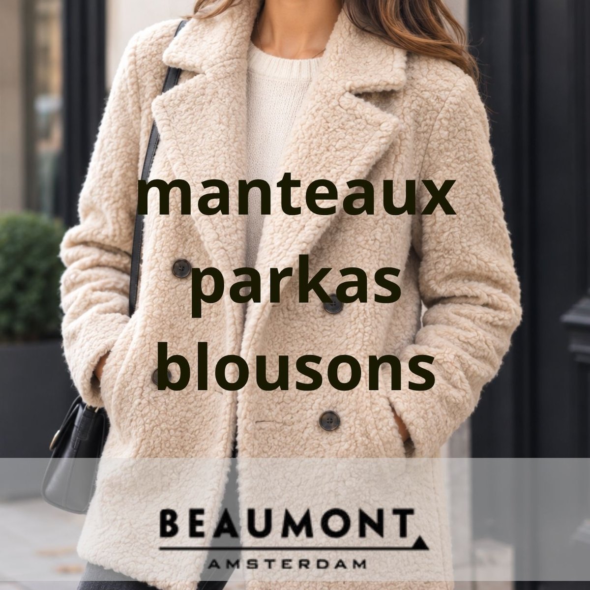 Arrivage Beaumont, Reset et Creenstone : manteaux, parkas et vestes femme et homme