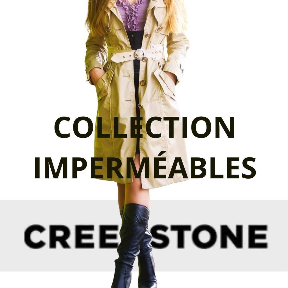 Arrivage Creenstone : imperméables femme