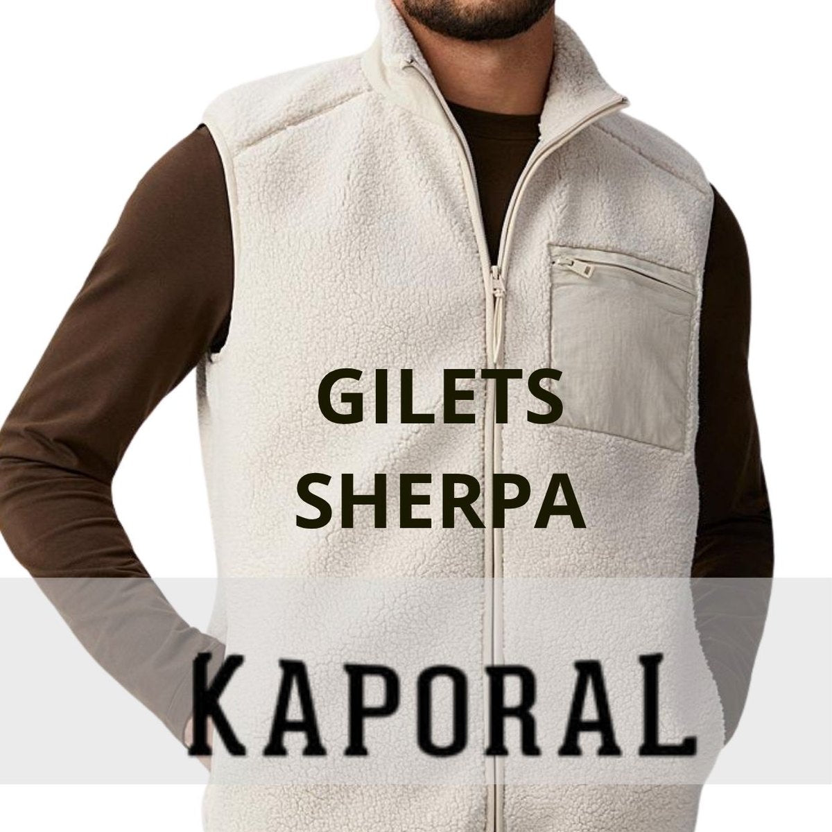 Arrivage Kaporal : gilets Sherpa homme