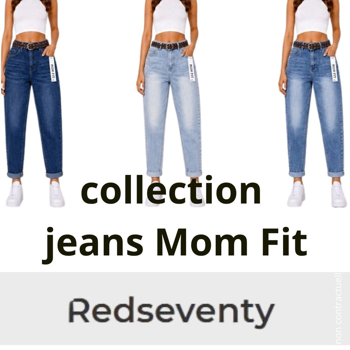 Arrivage Redseventy : jeans femme Mom Fit