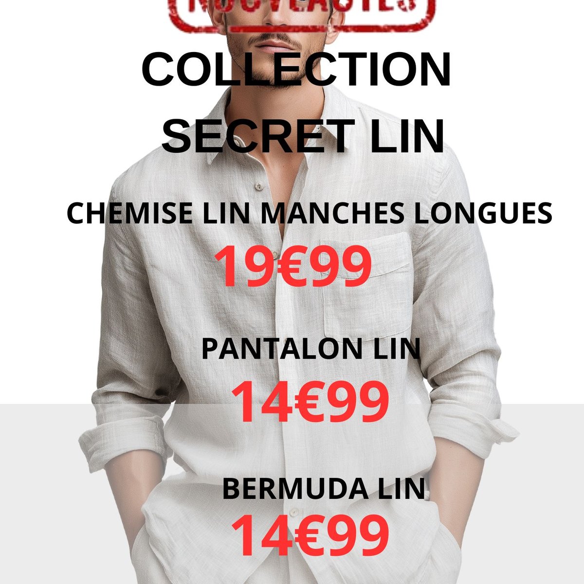 Arrivage Secret Lin : chemises, pantalons et bermudas en lin homme