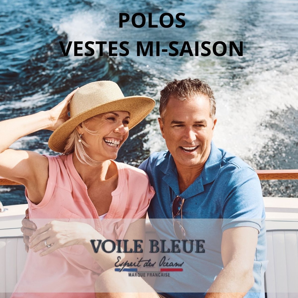 Arrivage Voile Bleue : polos et vestes homme et femme
